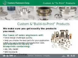 Custom & “To Print” Products